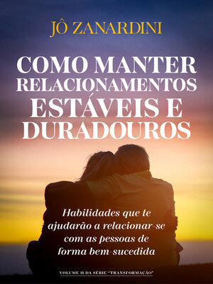 cover image of Como manter relacionamentos estáveis e duradouros
